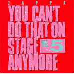 Cover of You Can't Do That On Stage Anymore Vol. 5, 2012-10-00, CD