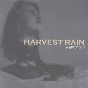 Harvest Rain - Night Chorus album cover