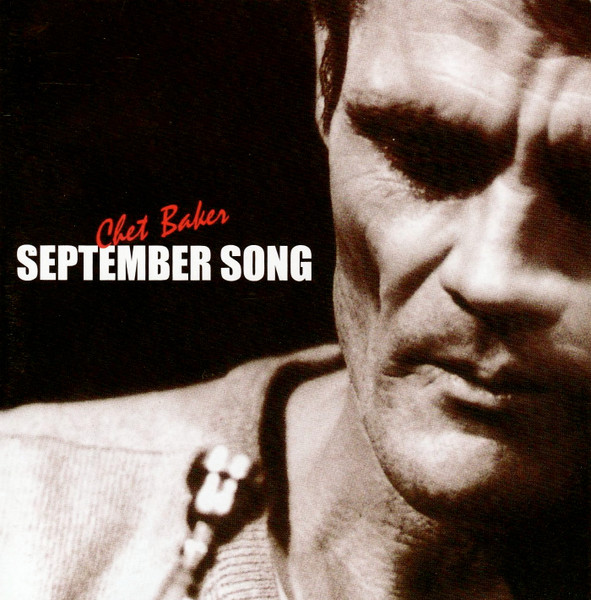 Chet Baker – September Song (2000, CD) - Discogs