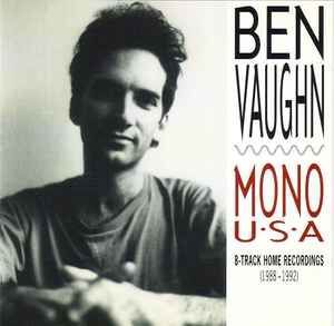 Ben Vaughn - Mono U•S•A (8-Track Home Recordings (1988-1992))