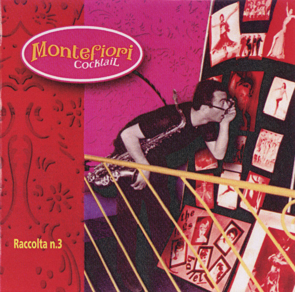 Montefiori Cocktail – Raccolta N°3 (2003