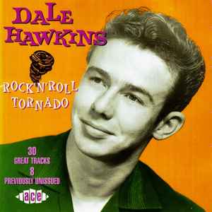 Rock 'N' Roll Tornado - Dale Hawkins