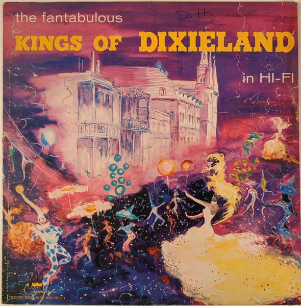 The Fantabulous Kings Of Dixieland