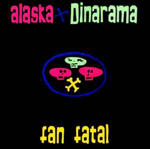 Alaska Y Dinarama - Fan Fatal album cover