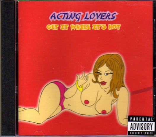 ladda ner album Acting Lovers - Get It While Its Hot