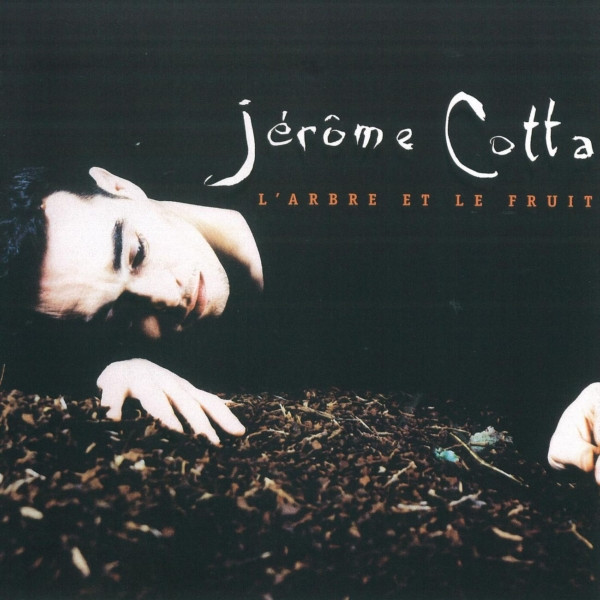 lataa albumi Jérôme Cotta - LArbre Et Le Fruit