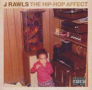J. Rawls - The Hip-Hop Affect album cover
