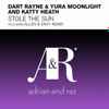 Dart Rayne & Yura Moonlight And Katty Heath - Stole The Sun
