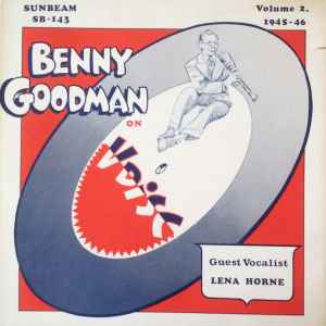 Benny Goodman - On V-Disc (Volume 2 - 1945-46)