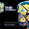 Brain - Brain Compilation Vol. 2