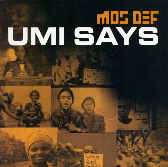 Mos Def – Umi Says (2000, CD) - Discogs