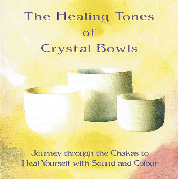 Album herunterladen Renee Brodie - The Healing Tones Of Crystal Bowls