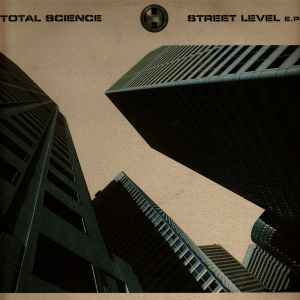 Street Level E.P. - Total Science