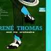 René Thomas And His Orchestra - René Thomas And His Orchestra