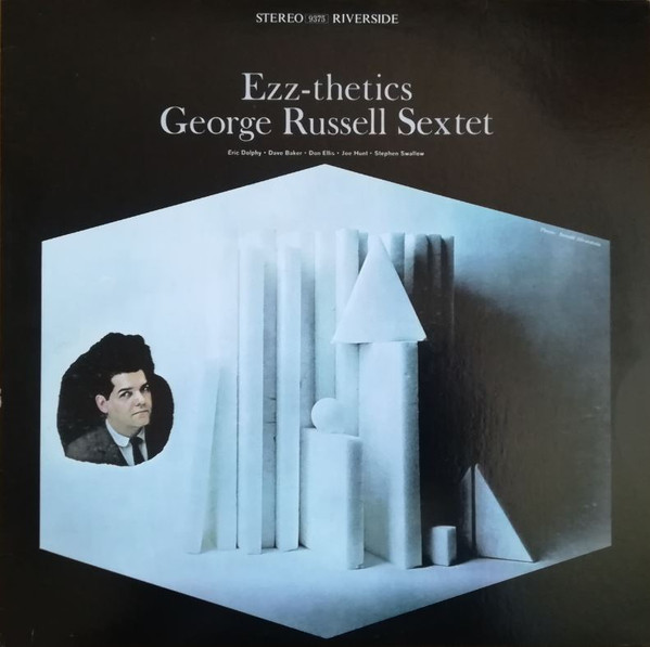 George Russell Sextet – Ezz-thetics (1983, Vinyl) - Discogs