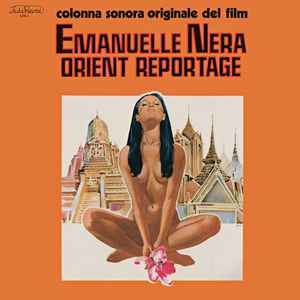 Emanuelle Nera Orient Reportage (Colonna Sonora Originale Del Film) - Nico Fidenco