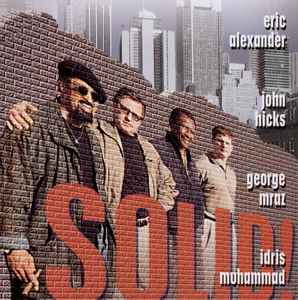 Solid! - Eric Alexander, John Hicks, George Mraz, Idris Muhammad