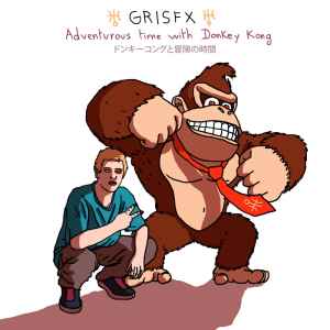 GRISFX - Adventurous Time With Donkey Kong album cover