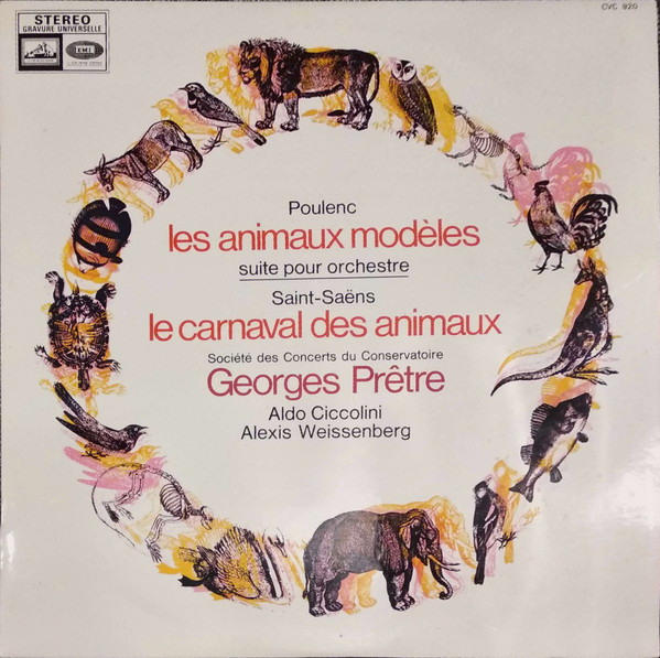 Saint-Saëns / Poulenc / Milhaud / Georges Prêtre / The Paris Conservatoire  Orchestra / Aldo Ciccolini / Alexis Weissenberg – Carnival Of The Animals  (1967, Vinyl) - Discogs