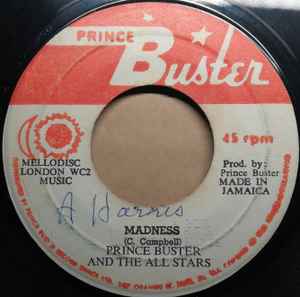 Prince Buster / Prince Buster All Stars – Madness / Toothache ...