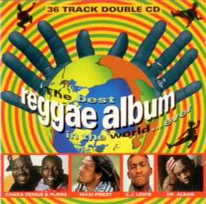 Various - The Best Reggae Album In The World ... Ever album cover