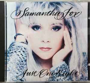 Samantha Fox – Just One Night (1991, CD) - Discogs