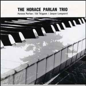 Horace Parlan Trio – The Horace Parlan Trio (2013, Papersleeve, CD 