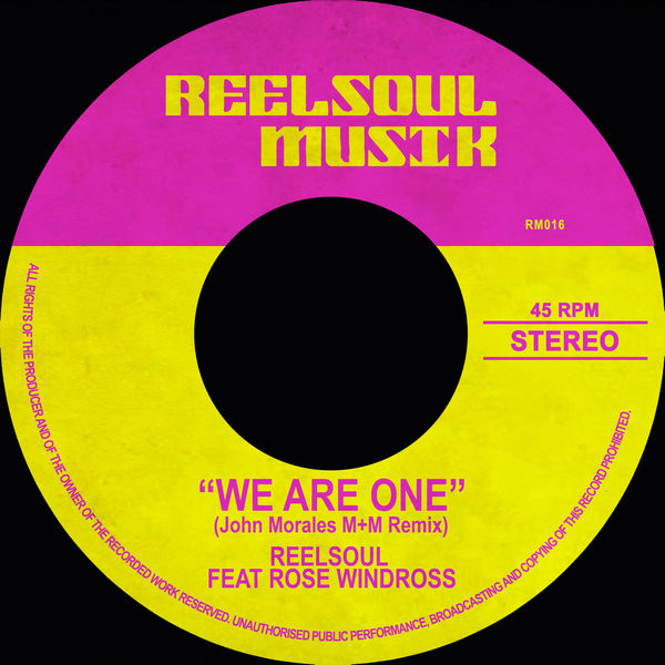 last ned album Reelsoul Feat Rose Windross - We Are One The John Morales MM Remix