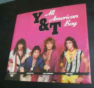 Y & T – All American Boy (1985, Vinyl) - Discogs