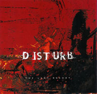 ladda ner album Disturb - The Last Resort