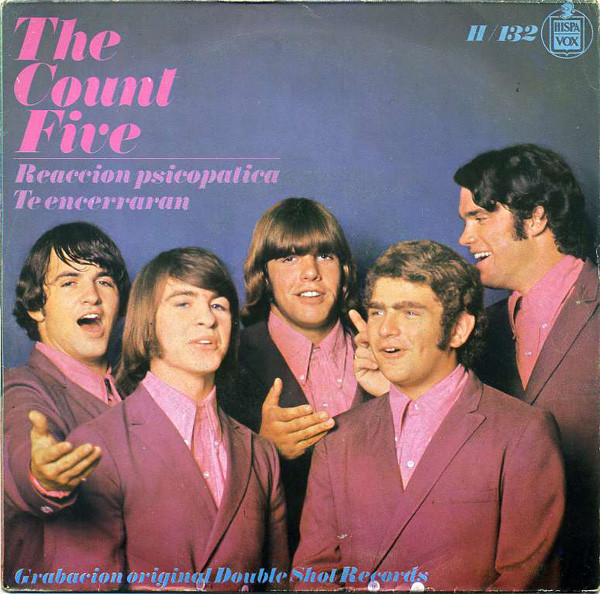 The Count Five – Reaccion Psicopatica (1966, Vinyl) - Discogs