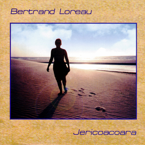 baixar álbum Bertrand Loreau - Jericoacoara