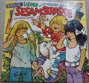 Sesamstrasse - Lieder Aus Der Fernseh-Serie Sesamstrasse Und Weitere Lustige Lernspiele (4. Folge) album cover