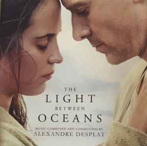 Alexandre Desplat - The Light Between Oceans album cover