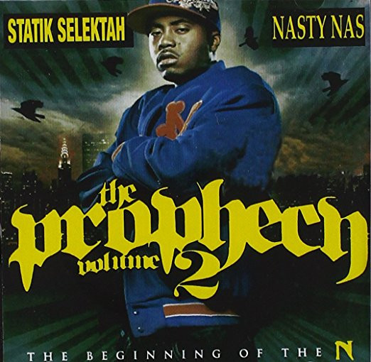 Statik Selektah & Nasty Nas – The Prophecy Volume 2: The Beginning