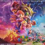 Brian Tyler, Koji Kondo – The Super Mario Bros. Movie (Original