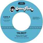 Talbot (2) - Amo El Funk / Ella Plástica