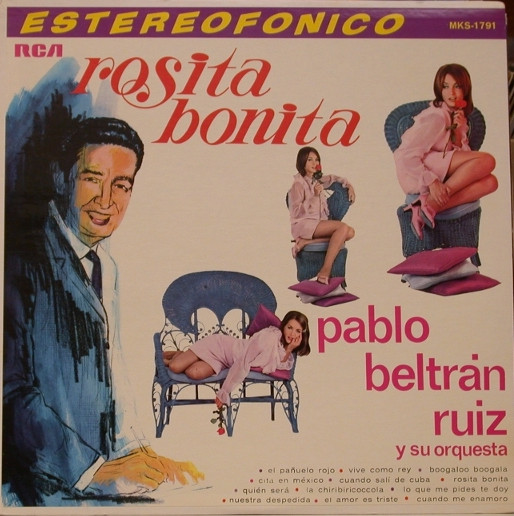 télécharger l'album Pablo Beltran Ruiz - Rosita Bonita