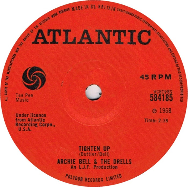 Archie Bell & The Drells – Tighten Up (1968, Solid Centre, Vinyl 