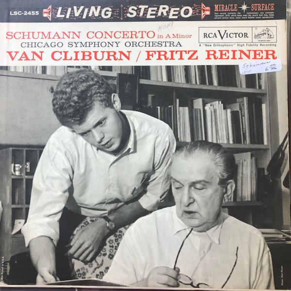 Schumann, Chicago Symphony Orchestra, Van Cliburn / Fritz Reiner 