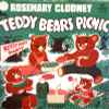 Rosemary Clooney - The Teddy Bears' Picnic