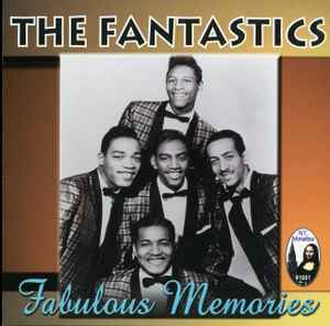 The Fantastics – Fabulous Memories (2001, CD) - Discogs