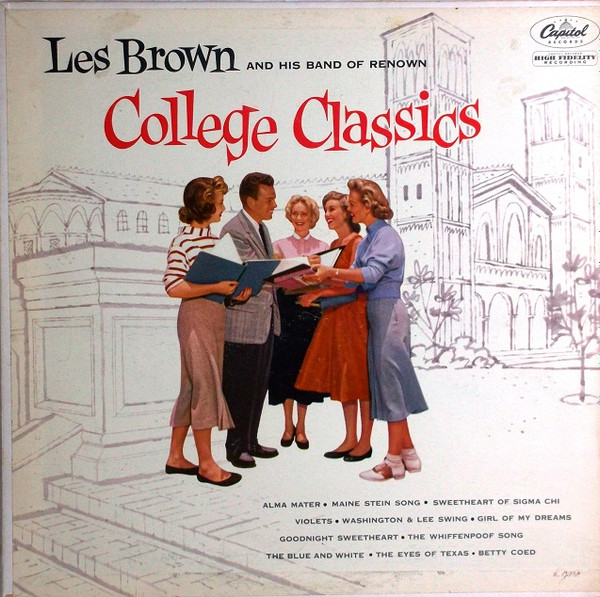 Les Brown And His Band Of Renown – College Classics (1955, Vinyl