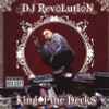 DJ Revolution - King Of The Decks