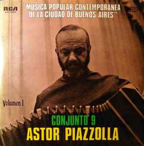 Astor Piazzolla Y Su Conjunto 9 - Musica Popular Contemporanea De La Ciudad De Buenos Aires, Volumen 1 album cover