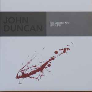 John Duncan - First Recordings 1978-1985 V1.2