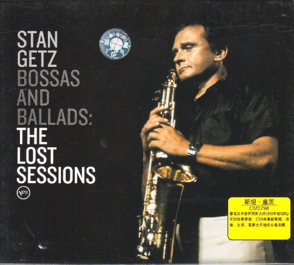 Stan Getz Bossas And Ballads The Lost Sessions 2003 CD