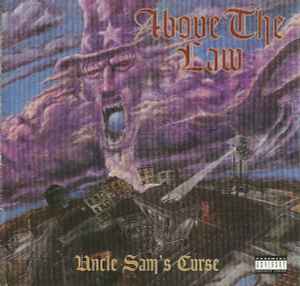 Uncle Sam's Curse - Above The Law