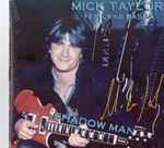 Mick Taylor – Shadowman (2003, CD) - Discogs