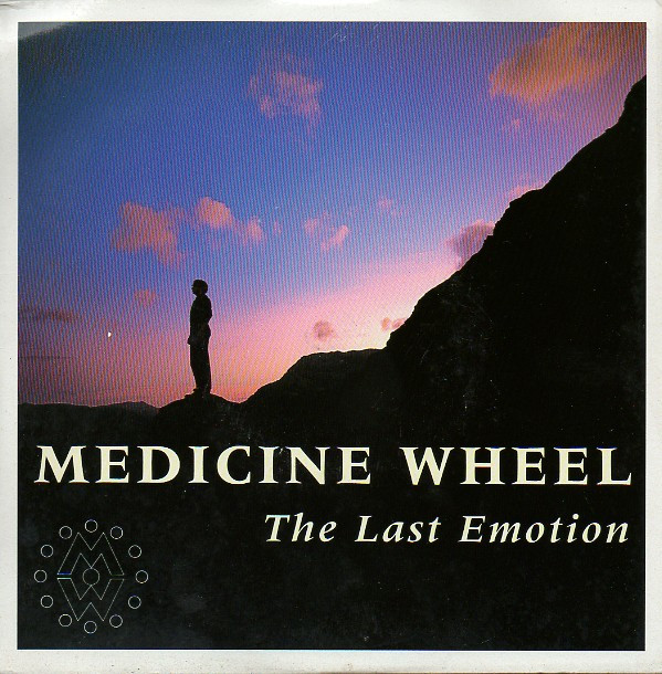 last ned album Medicine Wheel - The Last Emotion